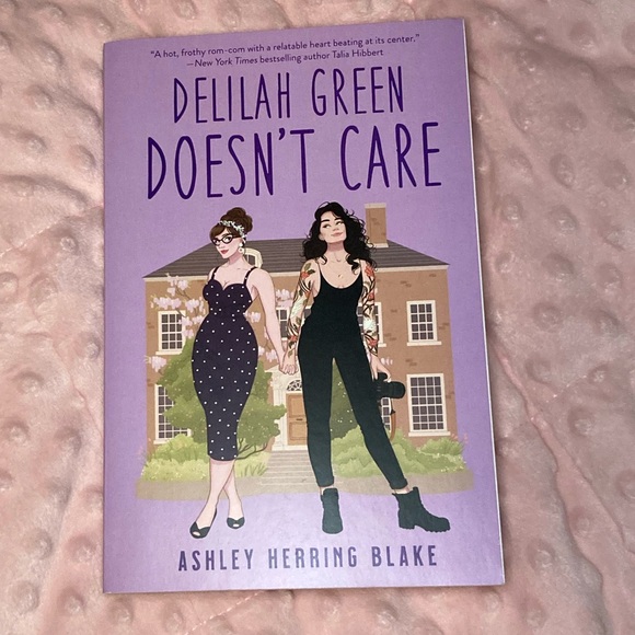 Other Delilah Green Doesnt Care Novel By Ashley Herring Blake Poshmark